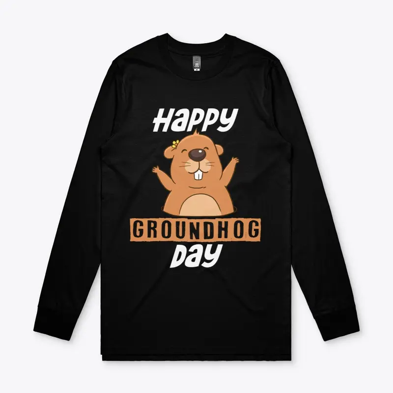 Happy Groundhog Day Shirt